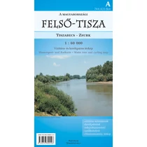 Felső-Tisza térkép